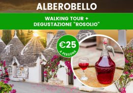 Walking tour ad Alberobello con degustazione del Rosolio
