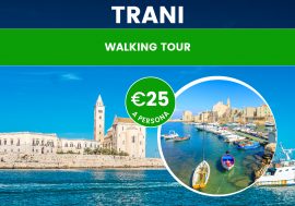 Visitare Trani in un giorno: walking tour guidato