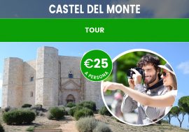 Tour di Castel del Monte in Puglia